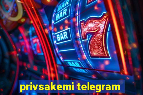 privsakemi telegram